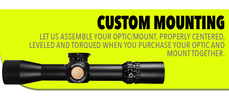 Custom Optics Mounting